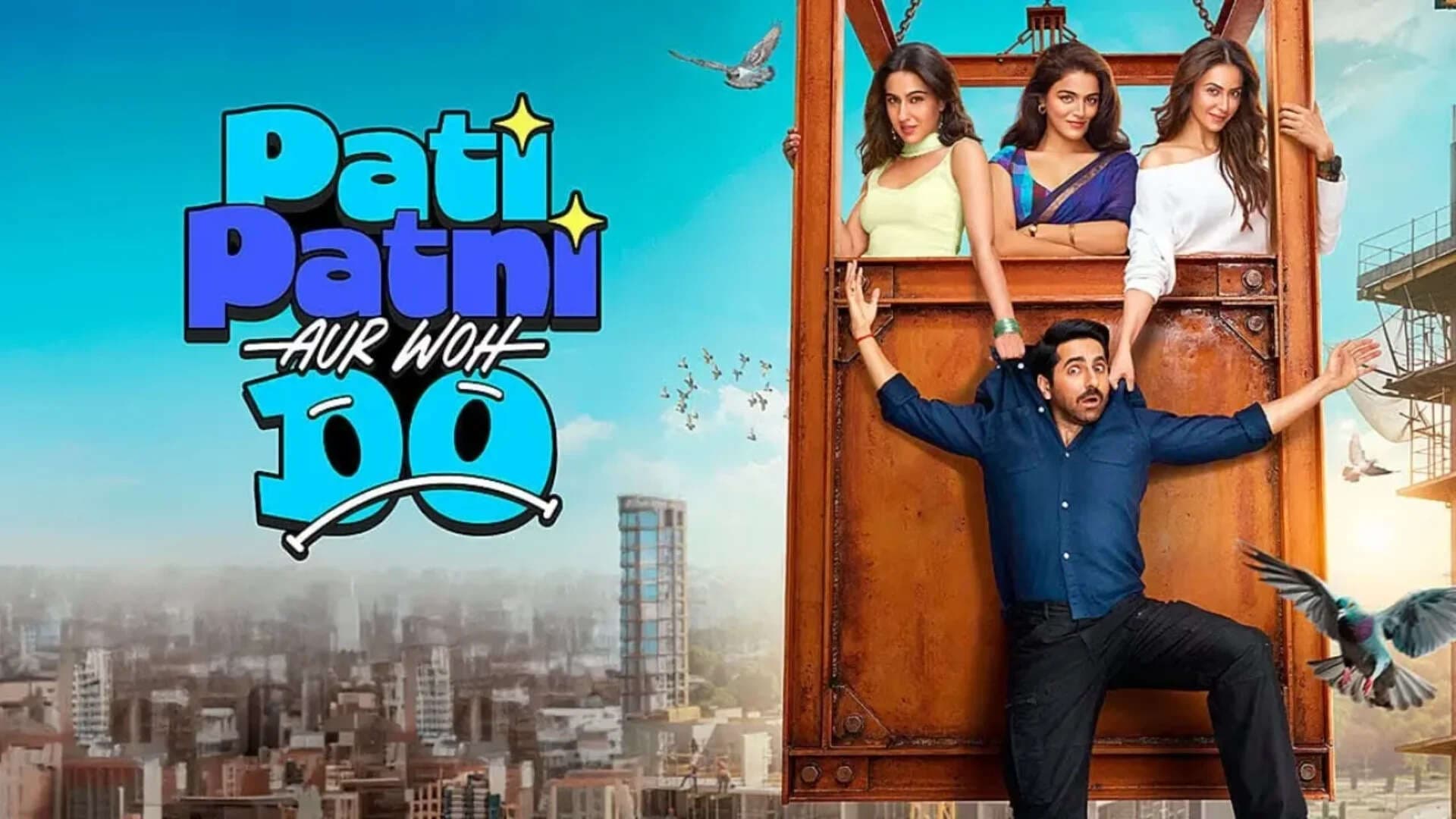 Ayushmann's 'Pati Patni Aur Woh Do' Crosses ₹63 Cr Worldwide: The Hit Machine Delivers Again!